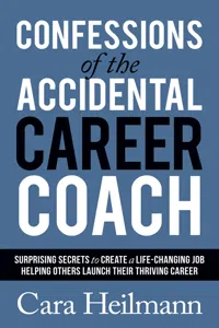 Confessions of the Accidental Career Coach_cover