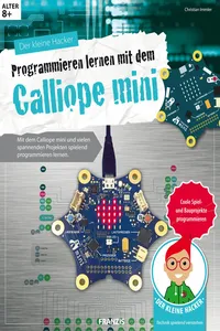 Der kleine Hacker: Programmieren lernen mit dem Calliope mini_cover