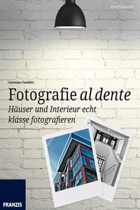 Häuser und Interieur echt klasse fotografieren_cover