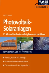 Photovoltaik-Solaranlagen für Alt- und Neubauten selbst planen und installieren_cover