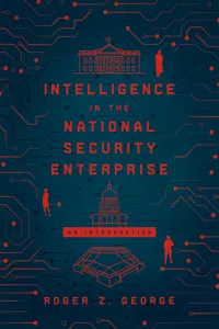 Intelligence in the National Security Enterprise_cover