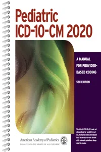 Pediatric ICD-10-CM 2020: A Manual for Provider-Based Coding, 5th Edition_cover