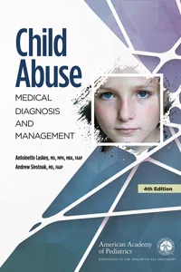 Child Abuse: Medical Diagnosis and Management_cover