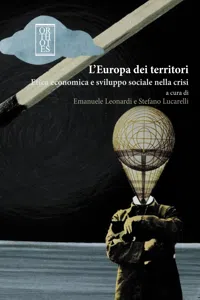 L'Europa dei territori. Etica economica e sviluppo sociale nella crisi_cover