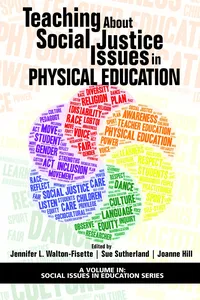 Teaching About Social Justice Issues in Physical Education