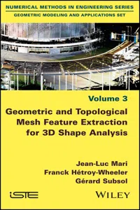 Geometric and Topological Mesh Feature Extraction for 3D Shape Analysis_cover