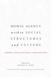 Moral Agency within Social Structures and Culture_cover