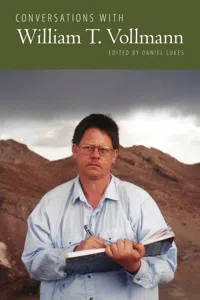 Conversations with William T. Vollmann_cover