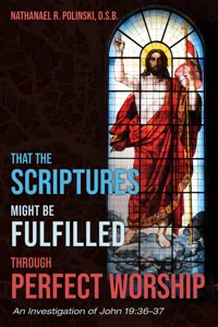 That the Scriptures Might Be Fulfilled through Perfect Worship_cover