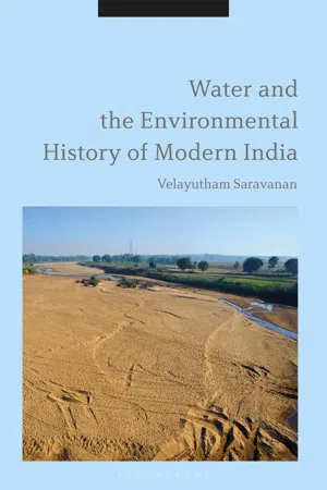 Water and the Environmental History of Modern India