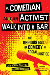 A Comedian and an Activist Walk into a Bar_cover