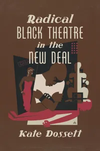 Radical Black Theatre in the New Deal_cover