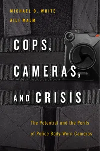Cops, Cameras, and Crisis_cover