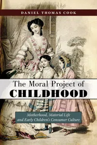 The Moral Project of Childhood_cover