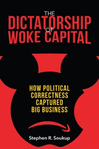 The Dictatorship of Woke Capital_cover