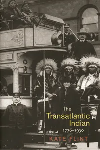 The Transatlantic Indian, 1776-1930_cover