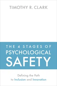 The 4 Stages of Psychological Safety_cover