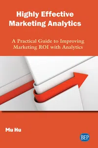 Highly Effective Marketing Analytics_cover