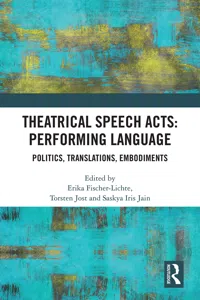 Theatrical Speech Acts: Performing Language_cover