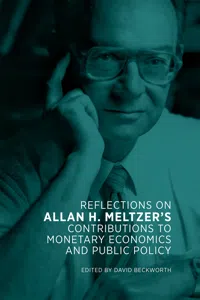 Reflections on Allan H. Meltzer's Contributions to Monetary Economics and Public Policy_cover