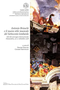 Antonio Brioschi e il nuovo stile musicale del Settecento lombardo_cover