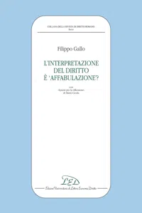 L'interpretazione del diritto è 'affabulazione'?_cover