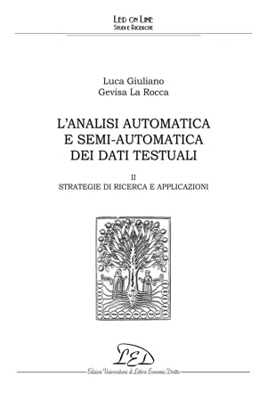 L'analisi automatica e semi-automatica dei dati testuali - II