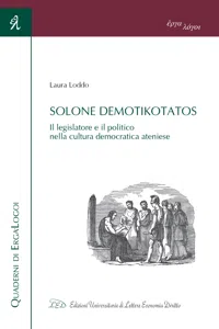 Solone demotikotatos. Il legislatore e il politico nella cultura democratica ateniese_cover