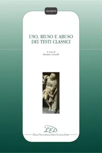 Uso, riuso e abuso dei testi classici_cover