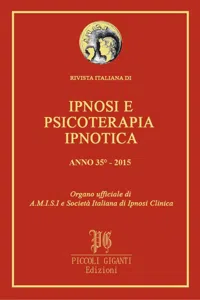 Rivista Italiana di Ipnosi e Psicoterapia Ipnotica - Anno 35° 2015_cover