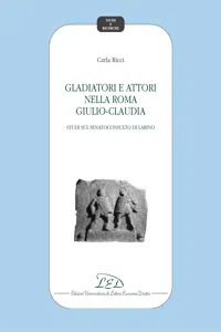 Gladiatori e attori nella Roma Giulio-Claudia_cover