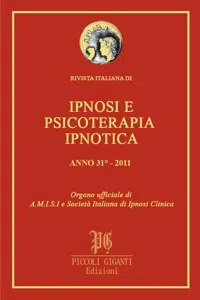 Rivista Italiana di Ipnosi e Psicoterapia Ipnotica - Anno 31° 2011_cover