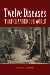 Twelve Diseases that Changed Our World_cover