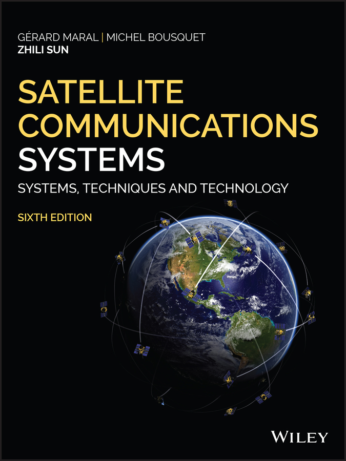 PDF] Satellite Communications Systems by Gerard Maral, 6th edition
