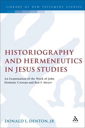 Historiography and Hermeneutics in Jesus Studies