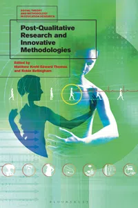 Post-Qualitative Research and Innovative Methodologies_cover