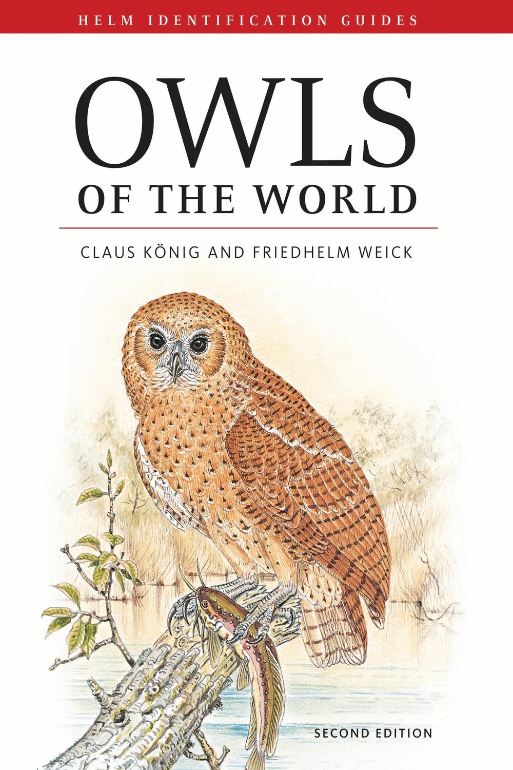 PDF] Owls of the World by Claus König, 2nd edition | 9780713665482