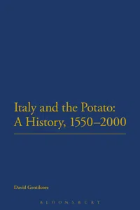 Italy and the Potato: A History, 1550-2000_cover