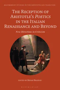 The Reception of Aristotle's Poetics in the Italian Renaissance and Beyond_cover