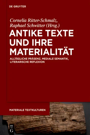 Antike Texte und ihre Materialität
