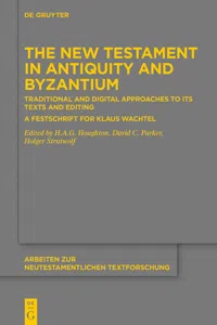 The New Testament in Antiquity and Byzantium_cover
