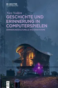 Geschichte und Erinnerung in Computerspielen_cover