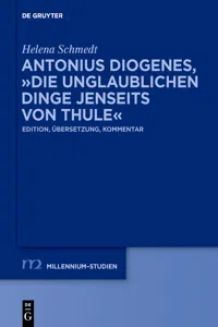 Antonius Diogenes, "Die unglaublichen Dinge jenseits von Thule"_cover