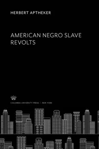 American Negro Slave Revolts_cover