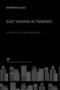 East Indians in Trinidad_cover