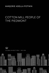 Cotton Mill People of the Piedmont_cover