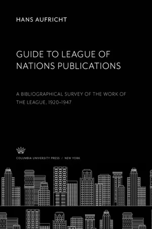 Guide to League of Nations Publications