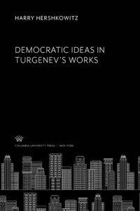 Democratic Ideas in Turgenev'S Works_cover