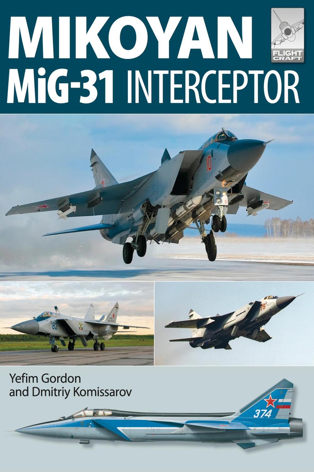 PDF] Mikoyan MiG-31 by Yefim Gordon | 9781473869196