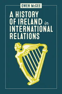 A History of Ireland in International Relations_cover